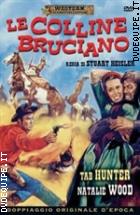 Le Colline Bruciano (Western Classic Collection)