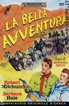 La Bella Avventura (Western Classic Collection)