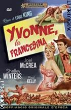 Yvonne La Francesina (Western Classic Collection)