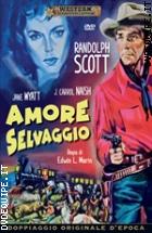 Amore Selvaggio (Western Classic Collection)