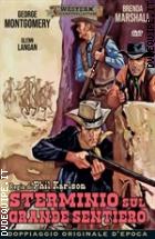 Sterminio Sul Grande Sentiero (Western Classic Collection)