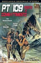 PT 109 posto di combattimento (War Movies Collection)